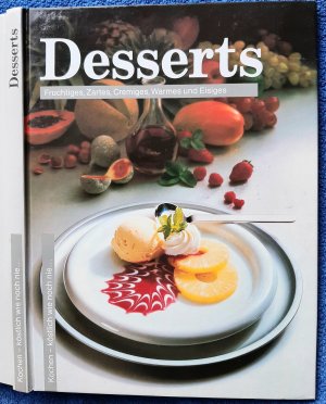 gebrauchtes Buch – Annette Wolter – Desserts - Fruchtiges, Zartes, Cremiges, Warmes und Eisiges