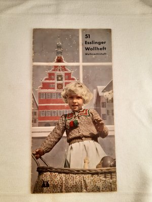 gebrauchtes Buch – Merkel & Kienlin G.m.b.H.  – 51 Esslinger Wollheft - Weihnachtsheft