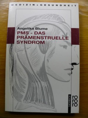 PMS - Das prämenstruelle Syndrom