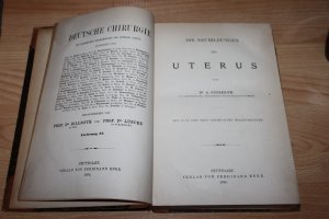 Die Neubildungen des Uterus (= Deutsche Chirurgie, Band 57).