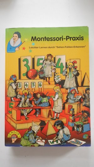 Montessori Praxis für alle - Leichter Lernen durch Sehen - Fühlen - Erkennen. (Auflage 2013 mit 671 Seiten ! Pädagogik Kinder Ratgeber Basteln Malen Unterricht […]