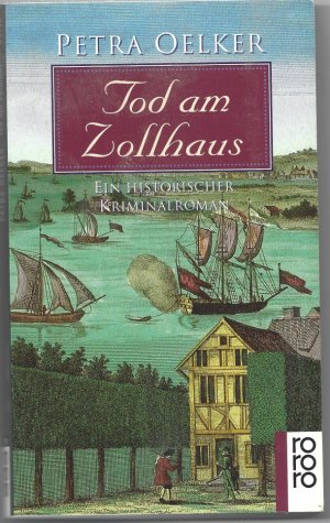 gebrauchtes Buch – Petra Oelker – Tod am Zollhaus