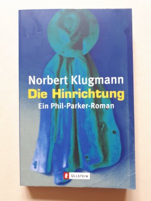 gebrauchtes Buch – Norbert Klugmann – Die Hinrichtung