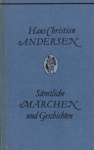 Sämtliche Märchen und Geschichten - Zweiter Band / Reihe Die Bücherkiepe