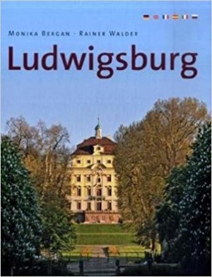 Ludwigsburg - Ein Bildband in sechs Sprachen