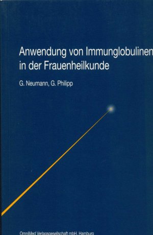 Anwendung von Immunglobulinen in der Frauenheilkunde