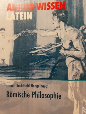 gebrauchtes Buch – Tilman Bechthold-Hengelhaupt – STARK Abitur-Wissen - Latein Römische Philosophie