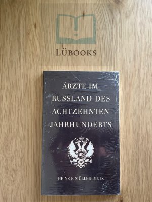 Ärzte im Russland des Achtzehnten Jahrhunderts