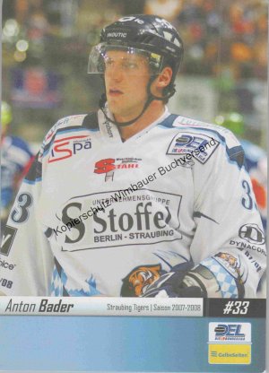 gebrauchtes Buch – Anton Bader – Autogrammkarte Anton Bader Straubing Tigers Saison 2007 / 2008