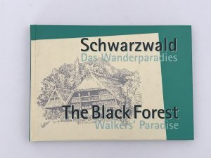 Schwarzwald - Das Wanderparadies - 70 Wanderskizzen