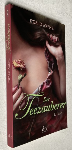 gebrauchtes Buch – Ewald Arenz – Der Teezauberer