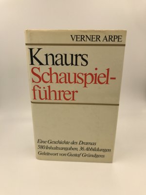 Knaurs Schauspielführer : eine Geschichte