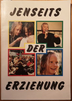 Jenseits der Erziehung