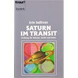 gebrauchtes Buch – Erin Sullivan – Saturn im Transit