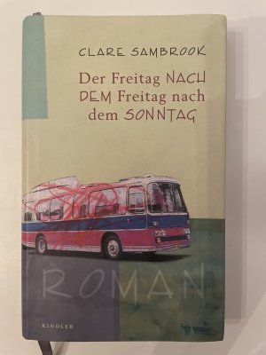 gebrauchtes Buch – Clare Sambrook – Der Freitag nach dem Freitag nach dem Sonntag