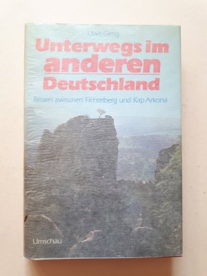 Unterwegs im anderen Deutschland