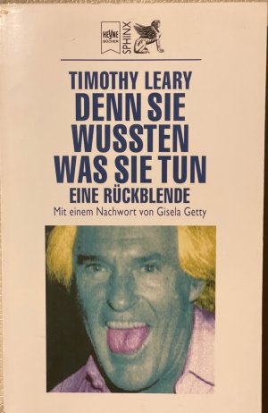 gebrauchtes Buch – Timothy Leary – Denn sie wussten was sie tun