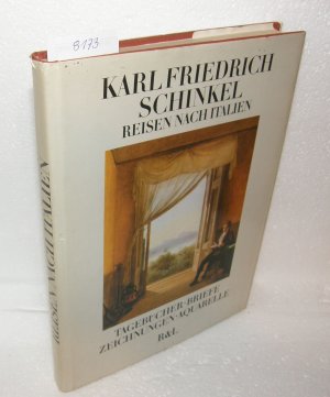 gebrauchtes Buch – Karl Friedrich Schinkel - Reisen nach Italien