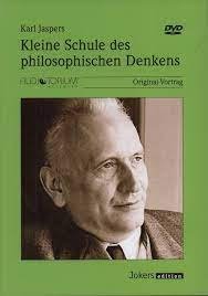 Karl Jaspers Titel: Kleine Schule des philosophischen Denkens -2 DVDs