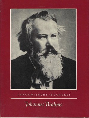 gebrauchtes Buch – Joseph Müller - Blattau – Johannes Brahms • Leben und Werk | Joseph Müller - Blattau |Langewiesche - Bücherei