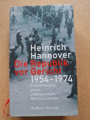 Die Republik vor Gericht 1954-1974