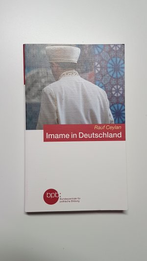 gebrauchtes Buch – Rauf Ceylan – Imame in Deutschland