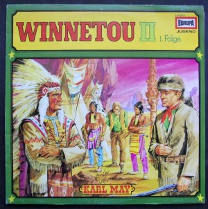 gebrauchtes Hörbuch – Karl May – Winnetou II 1. Folge (Ein spannendes Hörspiel nach Karl May, EUROPA Jugend, 30cm-LP, Stereo, Aufnahme 1968, Ausgabe-Jahr 1976)