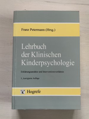 gebrauchtes Buch – Franz Petermann – Lehrbuch der Klinischen Kinderpsychologie