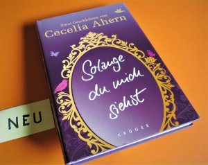 gebrauchtes Buch – Cecelia Ahern – SOLANGE DU MICH SIEHST  - Zwei Erzählungen