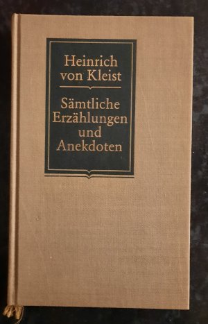 Sämtliche Erzählungen und Anekdoten