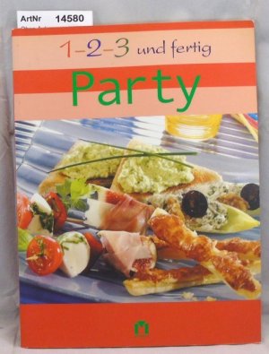 gebrauchtes Buch – Ohne Autor – 1-2-3 und fertig Party