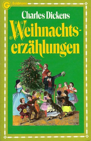 gebrauchtes Buch – Charles Dickens – Weihnachtserzählungen | Charles Dickens | Goldmann Verlag