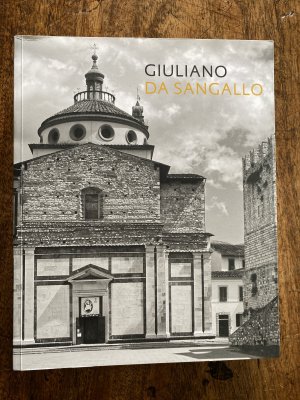 gebrauchtes Buch – Amadeo Belluzzi, Caroline Elam u – Giuliano da Sangallo