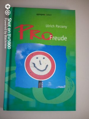 gebrauchtes Buch – Ulrich Parzany – Pro Freude