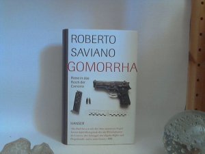 gebrauchtes Buch – Roberto Saviano – Gomorrha - Reise in das Reich der Camorra. - Aus dem Italienischem von Friederike Hausmann und Rita Seuß.