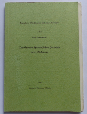 antiquarisches Buch – Erich Prokopowitsch – Das Ende der österreichischen Herrschaft in der Bukowina