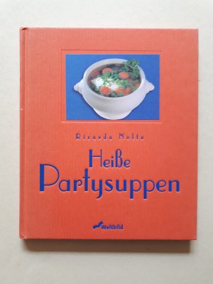 gebrauchtes Buch – Ricarda Nolte – Heiße Partysuppen