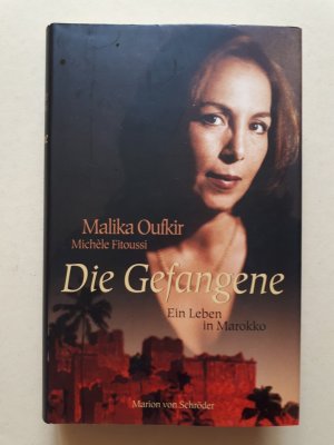 gebrauchtes Buch – Malika Oufkir – Die Gefangene