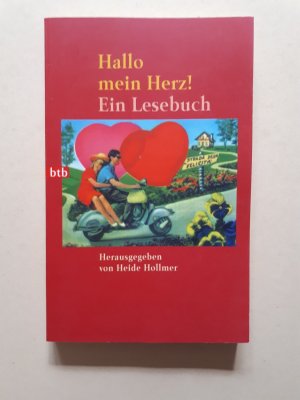 gebrauchtes Buch – Heide Hollmer – Hallo mein Herz!