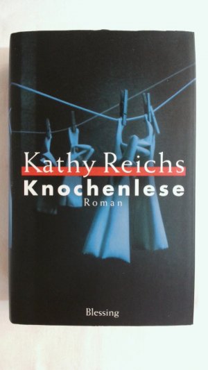 gebrauchtes Buch – Kathy Reichs – KNOCHENLESE. DIE TEMPE-BRENNAN-ROMANE BAND 5.