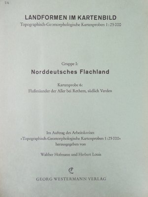 antiquarisches Buch – Arbeitskreis Topographisch-Geomorphologische Kartenproben 1:25 000 – Landformen im Kartenbild I/6: Flußmäander der Aller bei Rethem, südlich Verden