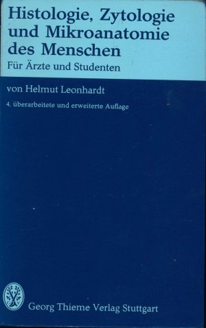 Histologie, Zytologie und Mikroanatomie des Menschen