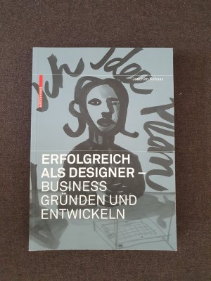 gebrauchtes Buch – Joachim Kobuss – Erfolgreich als Designer – Business gründen und entwickeln