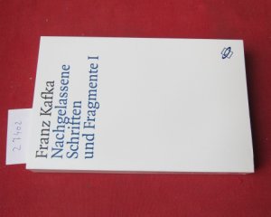 Nachgelassene Schriften und Fragmente I [nur der Textband] [ Schriften Tagebücher - Kritische Ausgabe]