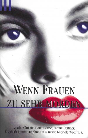 gebrauchtes Buch – Gisela Eichhorn  – Wenn Frauen zu sehr morden | Agatha Christie, Sabine Dörrie u.v.a. | Scherz Verlag