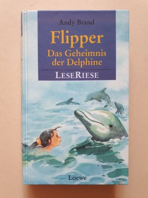 Flipper   ---   Das Geheimnis der Delphine