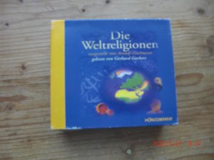 gebrauchtes Hörbuch – Arnulf Zitelmann – Die Weltreligionen - Sprecher: Gerhard Garbers,  5 CDs, Gesamtlaufzeit 5 Std. 45 Min.