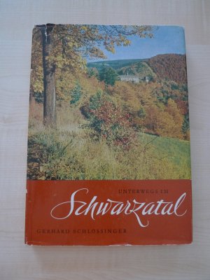 unterwegs im Schwarzatal