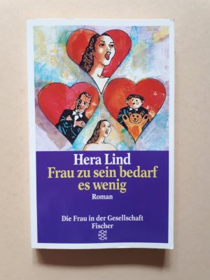 gebrauchtes Buch – Hera Lind – Frau zu sein bedarf es wenig