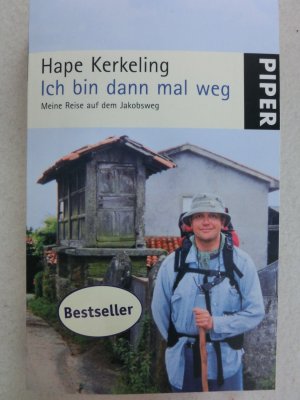 gebrauchtes Buch – Hape Kerkeling – Ich bin dann mal weg - Meine Reise auf dem Jakobsweg | Der SPIEGEL-Bestseller #1